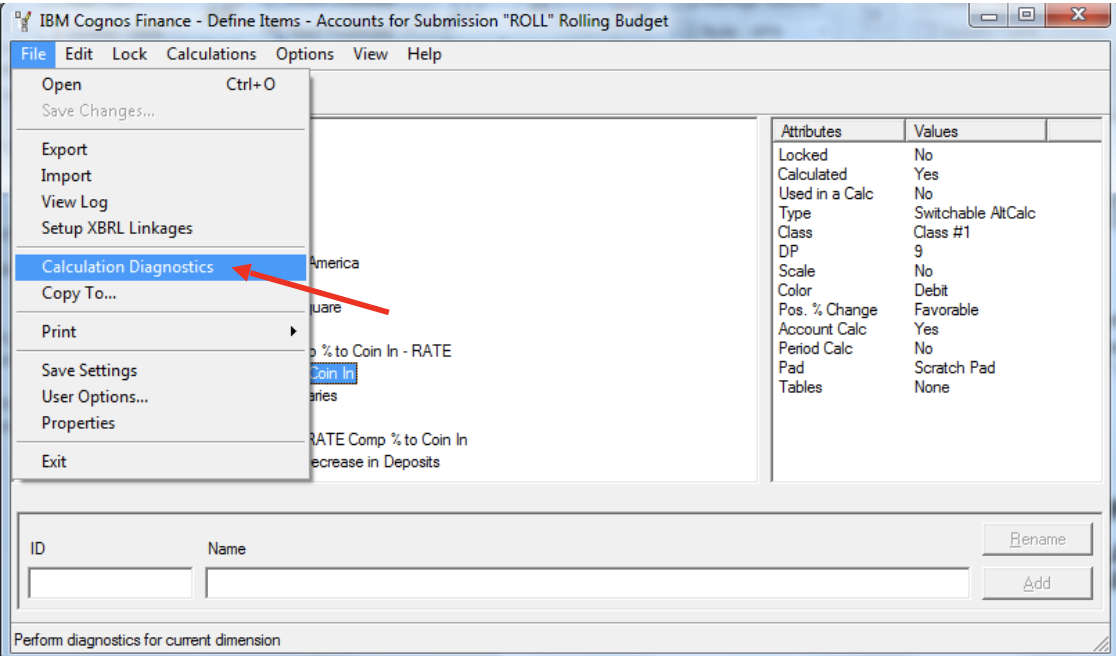 Calculation Diagnostics – File Drop Down Menu – select “Calculation Diagnostics